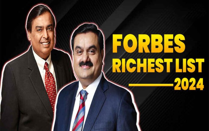 Forbes 2024 India Rich List, Mukesh Ambani richest Indian 2024, Gautam Adani second on Forbes list, India's wealthiest billionaires 2024 Ambani tops Forbes India Rich List Adani family Forbes 2024 ranking, Savitri Jindal in top 3 richest Indians, Forbes India 100 richest 2024, Billionaires in India 2024 rankings, Top 10 wealthiest Indians Forbes 2024,