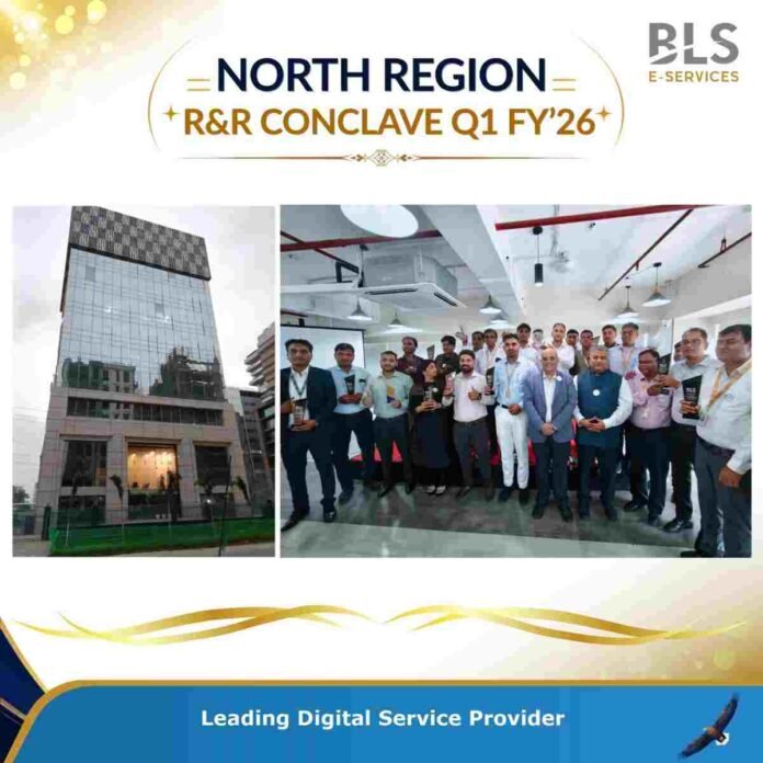 BLS E Services, North Region Conclave, Digital ecosystem India , Digital inclusion, G2C services, Regional champions, Lokanath Panda, Saurab Pandey, E-Governance Services, Business Correspondent India,